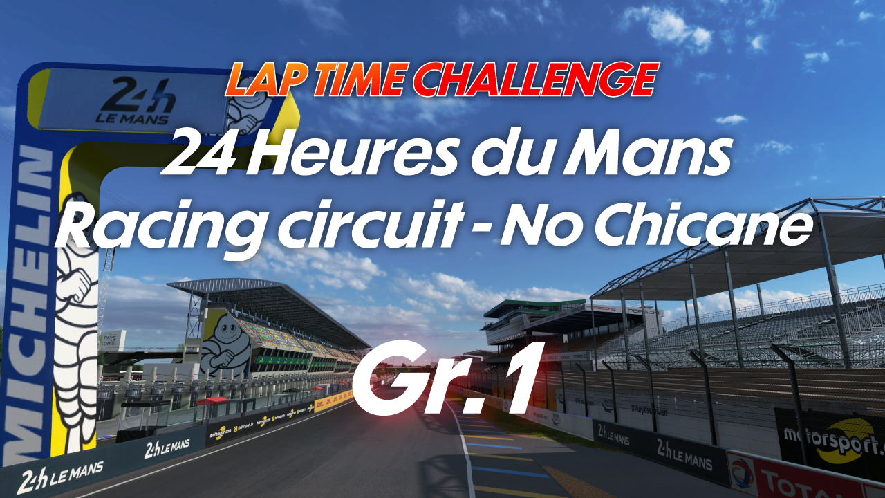 24 Heures du Mans Racing Circuit No Chicane online time trial